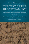 The Text of the Old Testament: An Introduction to the Biblia Hebraica - Paperback