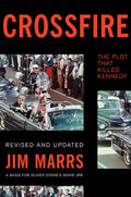 Crossfire: The Plot That Killed Kennedy - Paperback