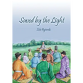 Saved by the Light - Paperback