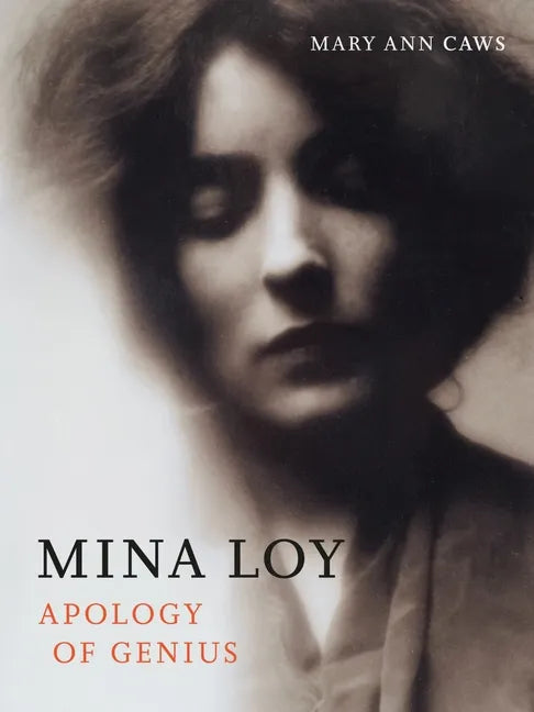 Mina Loy: Apology of Genius - Hardcover