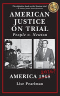 American Justice On Trial: People v. Newton - Hardcover