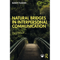 Natural Bridges in Interpersonal Communication - Paperback