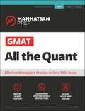 GMAT All the Quant: The Definitive Guide to the Quant Section of the GMAT - Paperback