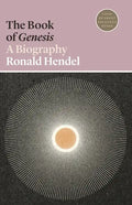 The Book of Genesis: A Biography - Paperback