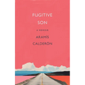 Fugitive Son: A Memoir - Paperback