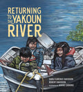 Returning to the Yakoun River - Hardcover