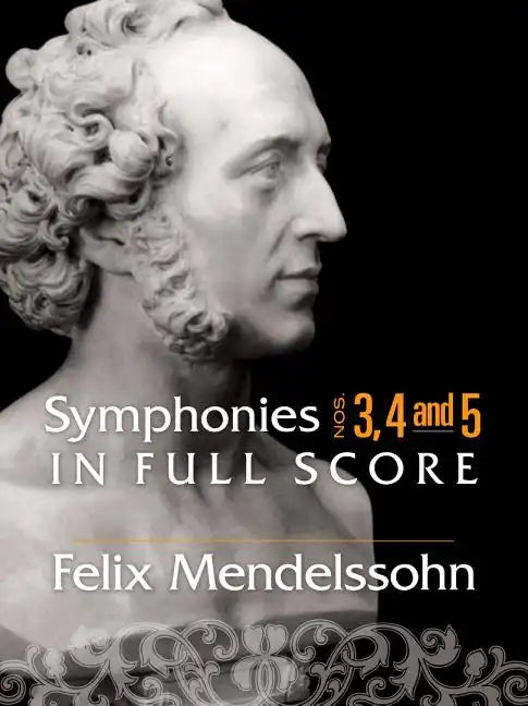 Symphonies: Nos. 3, 4 and 5 in Full Score - Paperback
