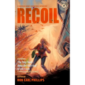 Shotgun Honey Presents: Recoil - Paperback