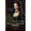 Murder at Mistlethwaite Manor - Paperback