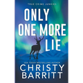 Only One More Lie - Paperback