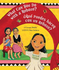 What Can You Do with a Rebozo? / ¿Qué Puedes Hacer Con Un Rebozo? - Paperback