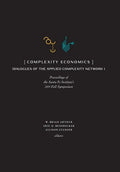 Complexity Economics: Proceedings of the Santa Fe Institute's 2019 Fall Symposium - Hardcover