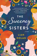 The Sweeney Sisters - Hardcover