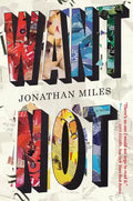 Want Not - Paperback