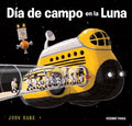 Día de Campo En La Luna - Hardcover