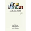 Dear Human at the Edge of Time: Poems on Climate Change in the United States - Paperback