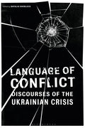 Language of Conflict: Discourses of the Ukrainian Crisis - Paperback