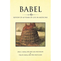 Babel: Review of 60 Years of Life in Medicine - Paperback