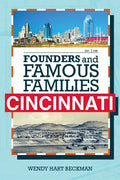 Founders and Famous Families of Cincinnati - Hardcover