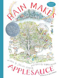 Rain Makes Applesauce - Hardcover
