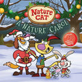 Nature Cat: A Nature Carol - Hardcover