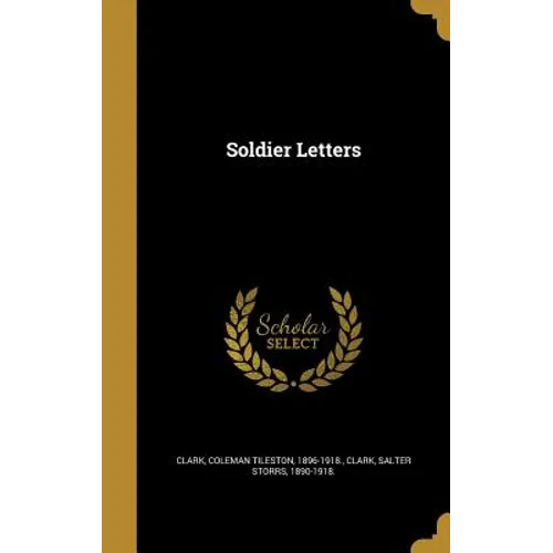 Soldier Letters - Hardcover
