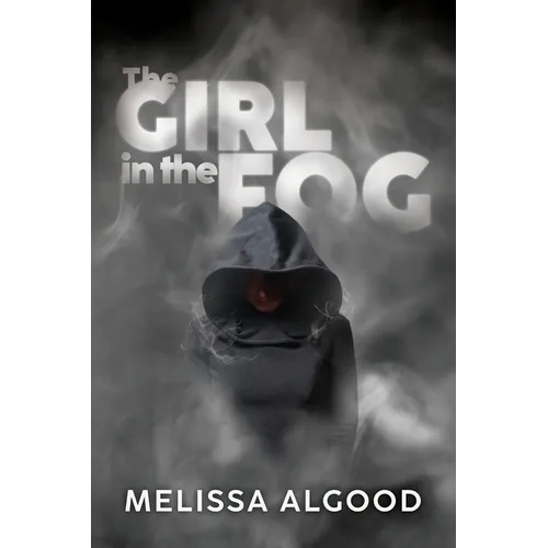 The Girl In The Fog: Book One Enhanced Being Series - Paperback