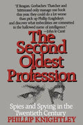 The Second Oldest Profession: Spies and Spying in the Twentieth Century - Paperback