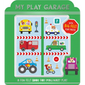 My Play Garage - Board Book