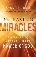 Releasing Miracles - Hardcover