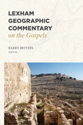 Lexham Geographic Commentary on the Gospels - Hardcover