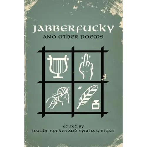 Jabberfucky: and other poems - Paperback