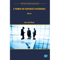 A Primer on Corporate Governance: Mexico - Paperback