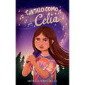 C?ntalo Como Celia / Sing It Like Celia - Paperback