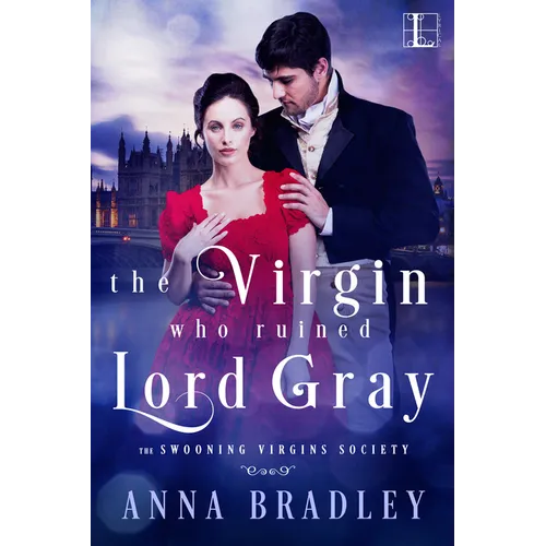 The Virgin Who Ruined Lord Gray - Paperback
