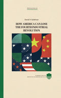 How America Can Lose the Fourth Industrial Revolution - Paperback