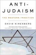 Anti-Judaism: The Western Tradition - Paperback