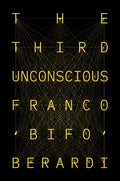 The Third Unconscious - Hardcover