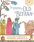 The Legend of Old Befana: An Italian Christmas Story - Hardcover