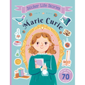 Sticker Life Stories Marie Curie - Paperback
