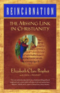 Reincarnation: The Missing Link In Christianity - Paperback
