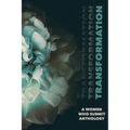 Transformation: A Women Who Submit Anthology - Paperback