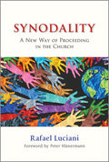 Synodality: A New Way of Proceeding in the Church: A New of Proceeding in the Church - Paperback