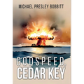Godspeed, Cedar Key - Hardcover