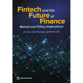 Fintech and the Future of Finance: Market and Policy Implications - Paperback