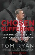 Chosen Suffering: Becoming Elite In Life And Leadership - Paperback