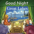 Good Night Great Lakes - Board Book