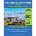 Colleges and Universities of the Pacific Northwest Region: A Guided Exploration of Relevant and Innovative Higher Education and Training for Aspiring - Paperback