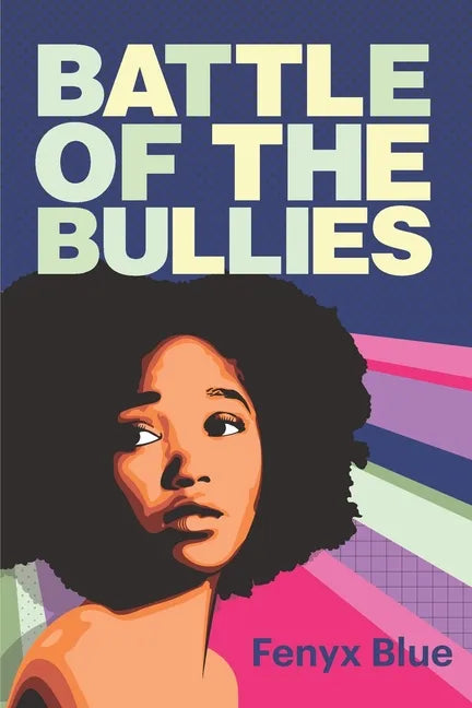 Battle of the Bullies - Paperback