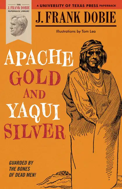Apache Gold and Yaqui Silver - Paperback